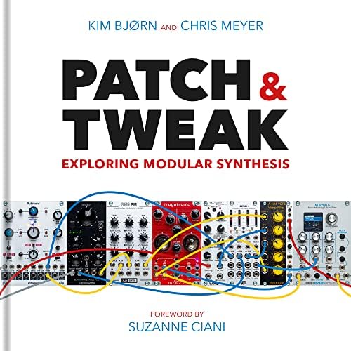 PATCH & TWEAK with KORG: Kim Bjørn: 9788799999552: Amazon.com: Books